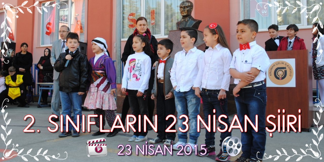 2.Sınıflar 23 Nisan Şiiri