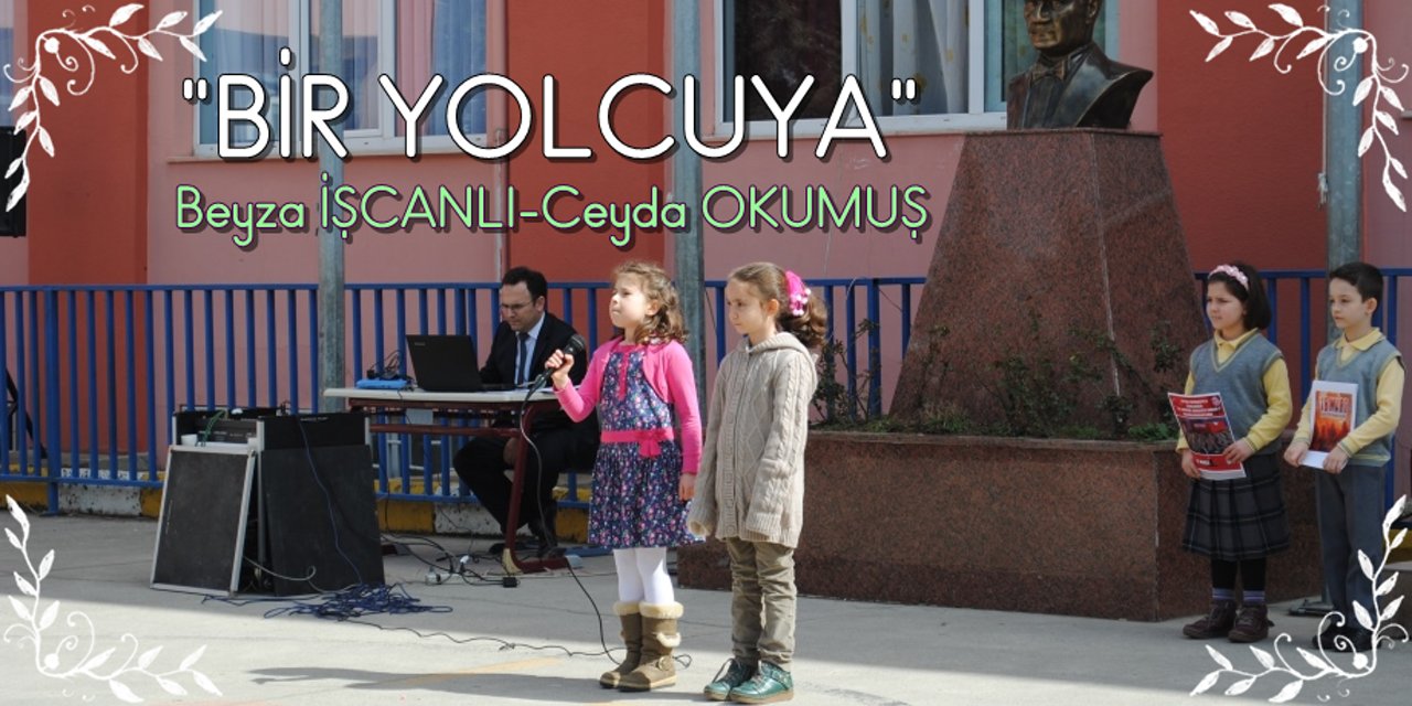 Bir Yolcuya
